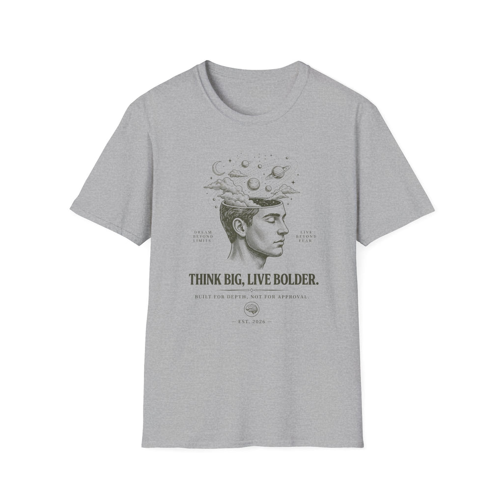 THINK BIG- T-Shirt