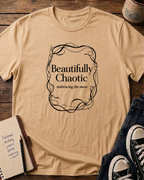 Embracing The Mess - T shirt