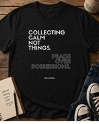 Peace Over Possessions Minimalist T‑Shirt