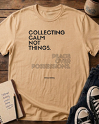 Peace Over Possessions Minimalist T‑Shirt