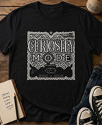 Curiosity Mode T-shirt