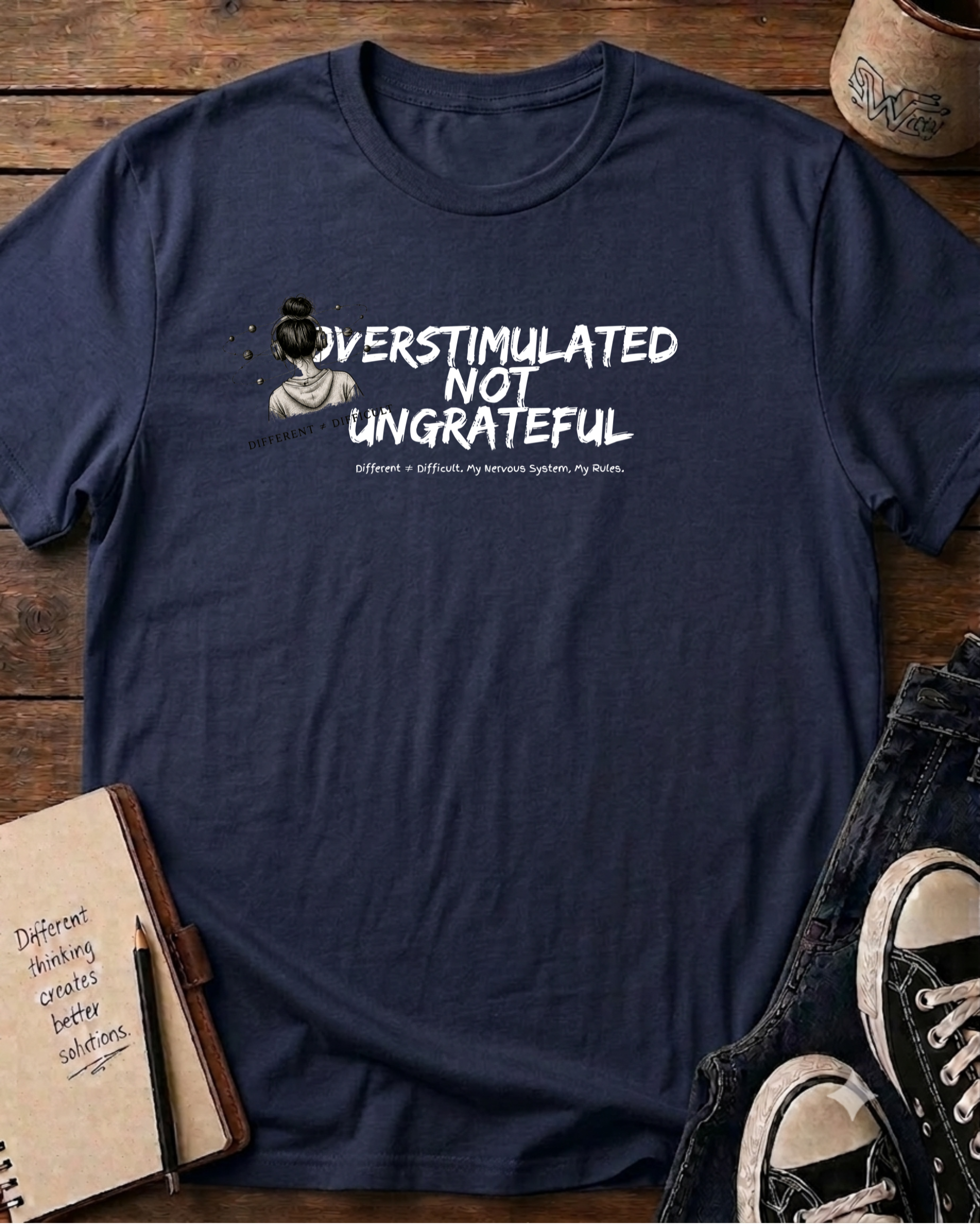 Overstimulated Not Ungrateful  T-Shirt