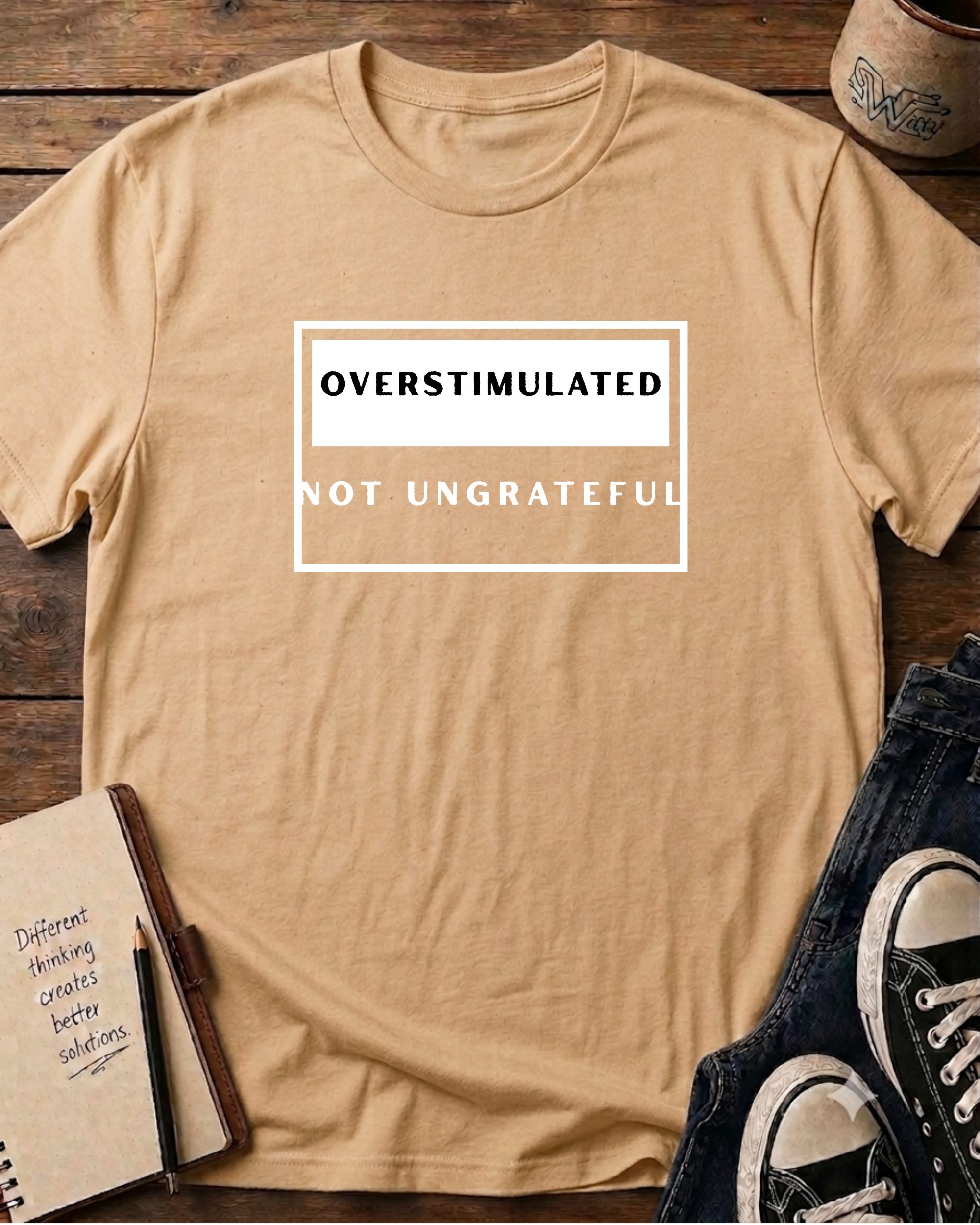 Overstimulated Not Ungrateful Graphic T-Shirt
