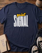 Quiet Signal T-Shirt