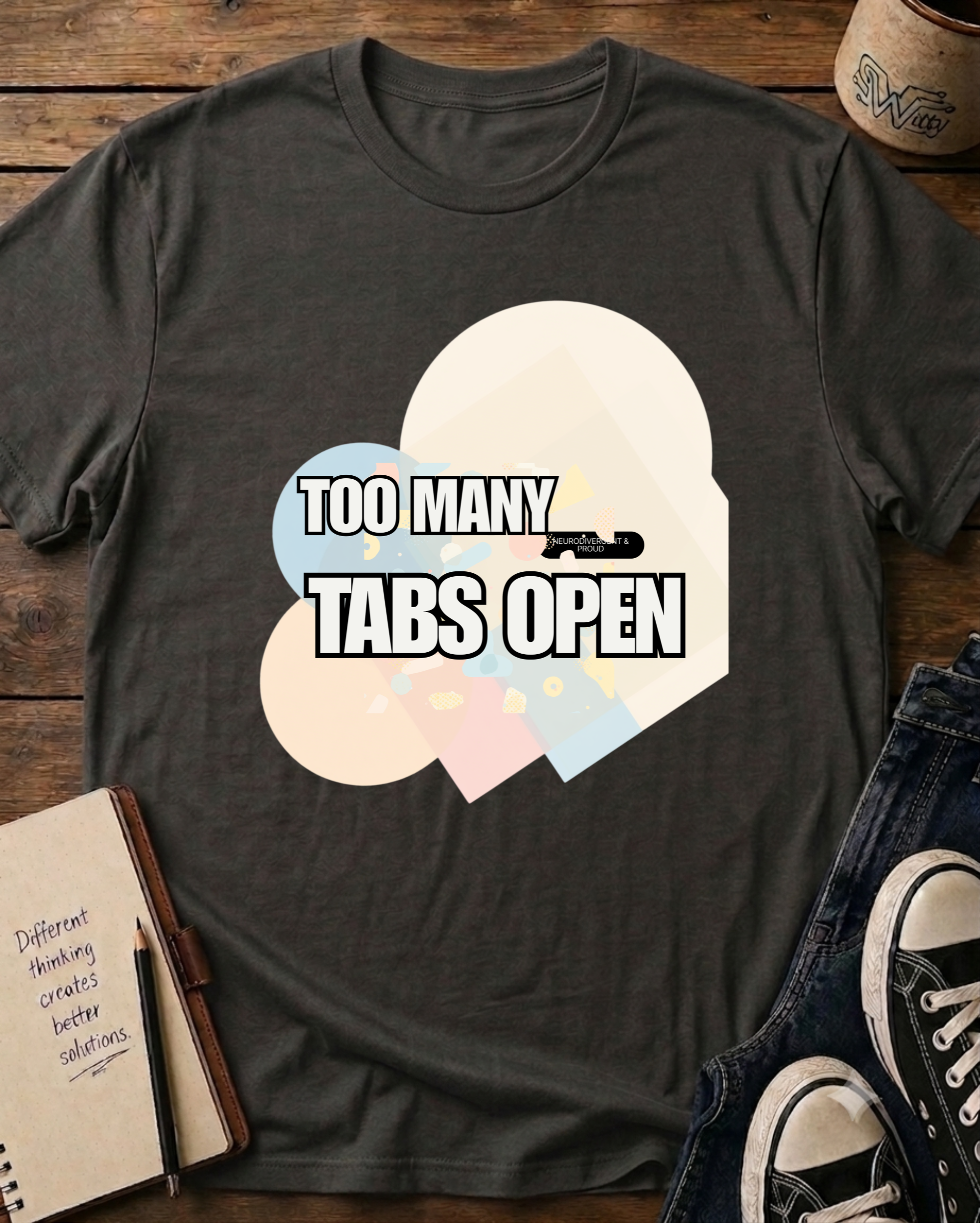 Too Many Tabs Open T‑Shirt