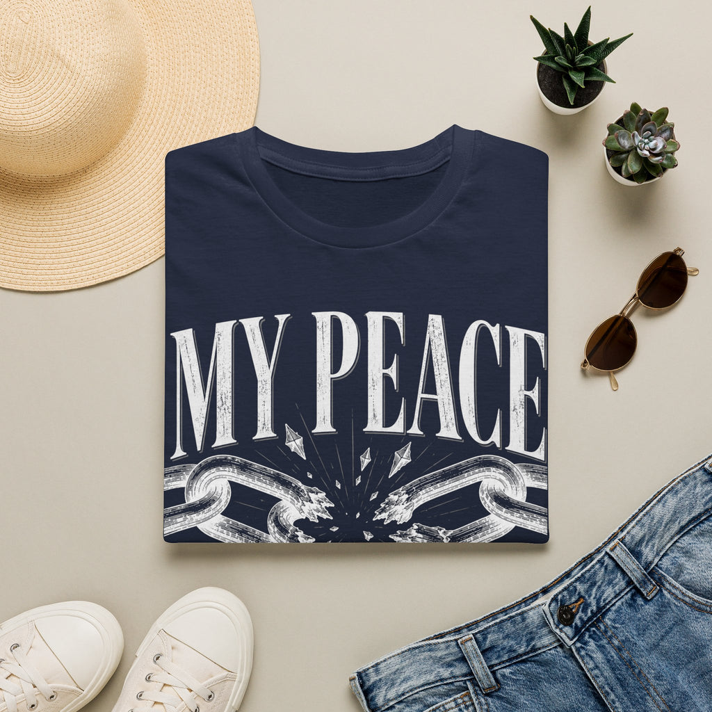 T-Shirt — "My Peace Isn't Negotiable"