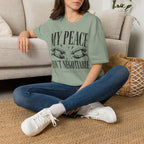 T-Shirt — "My Peace Isn't Negotiable"
