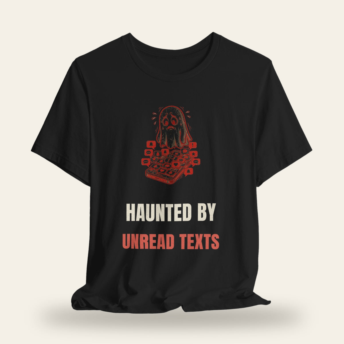 Haunted by Unread Texts T-Shirt