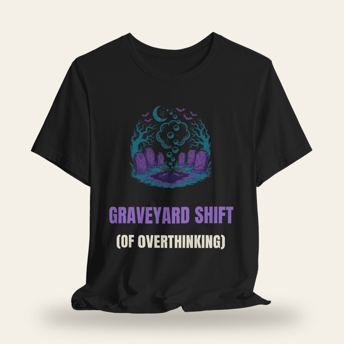 Graveyard Shift (Of Overthinking) T-Shirt