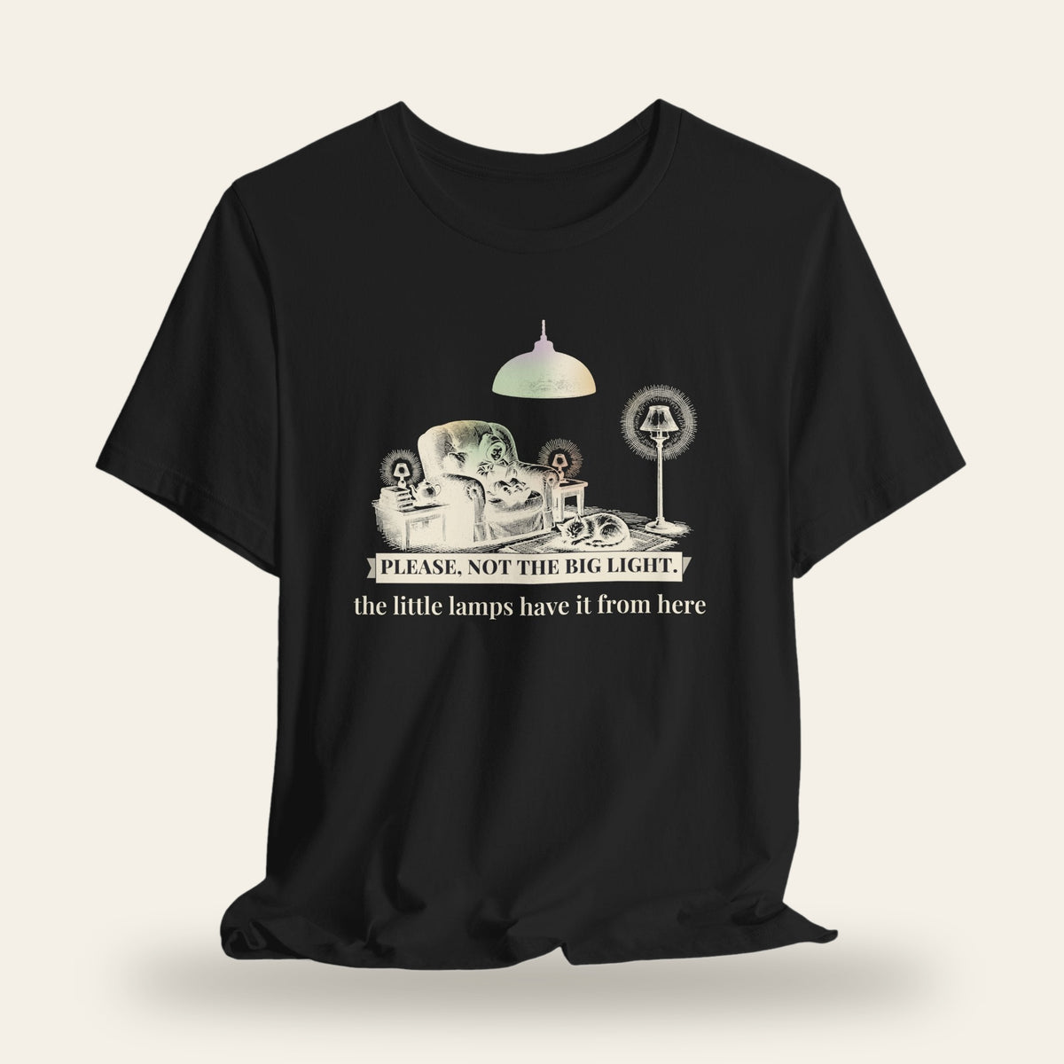 Please, Not the Big Light T-Shirt