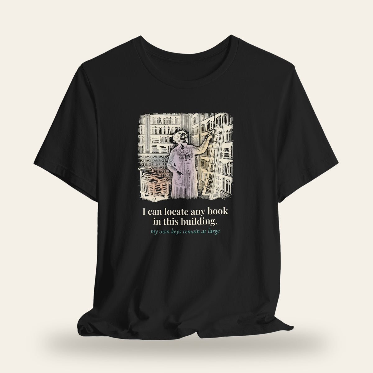 I Can Locate Any Book in This Building T-Shirt