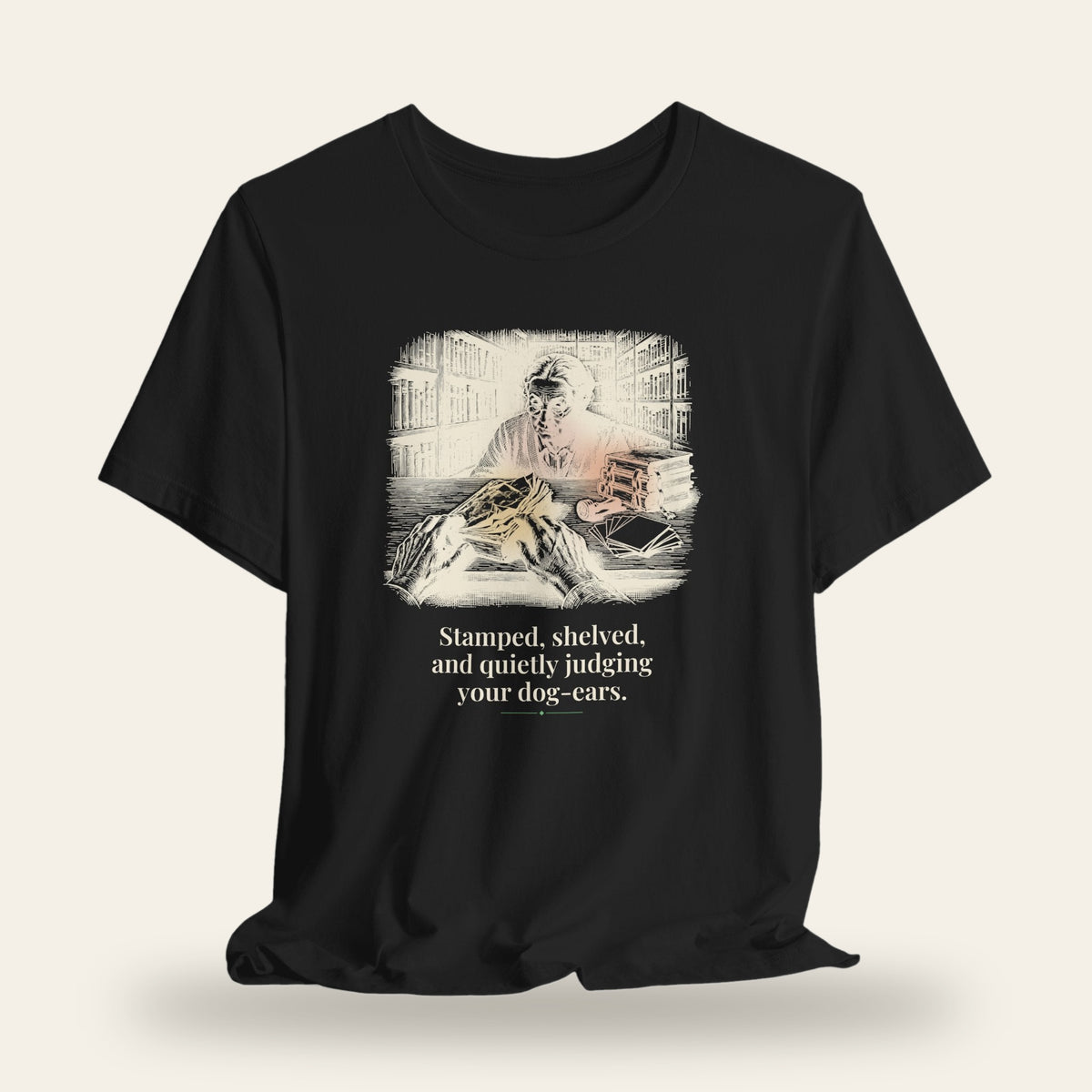 Stamped, Shelved, and Quietly Judging Your Dog-Ears T-Shirt