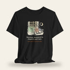 Morning, Measured in Chapters and Cups T-Shirt