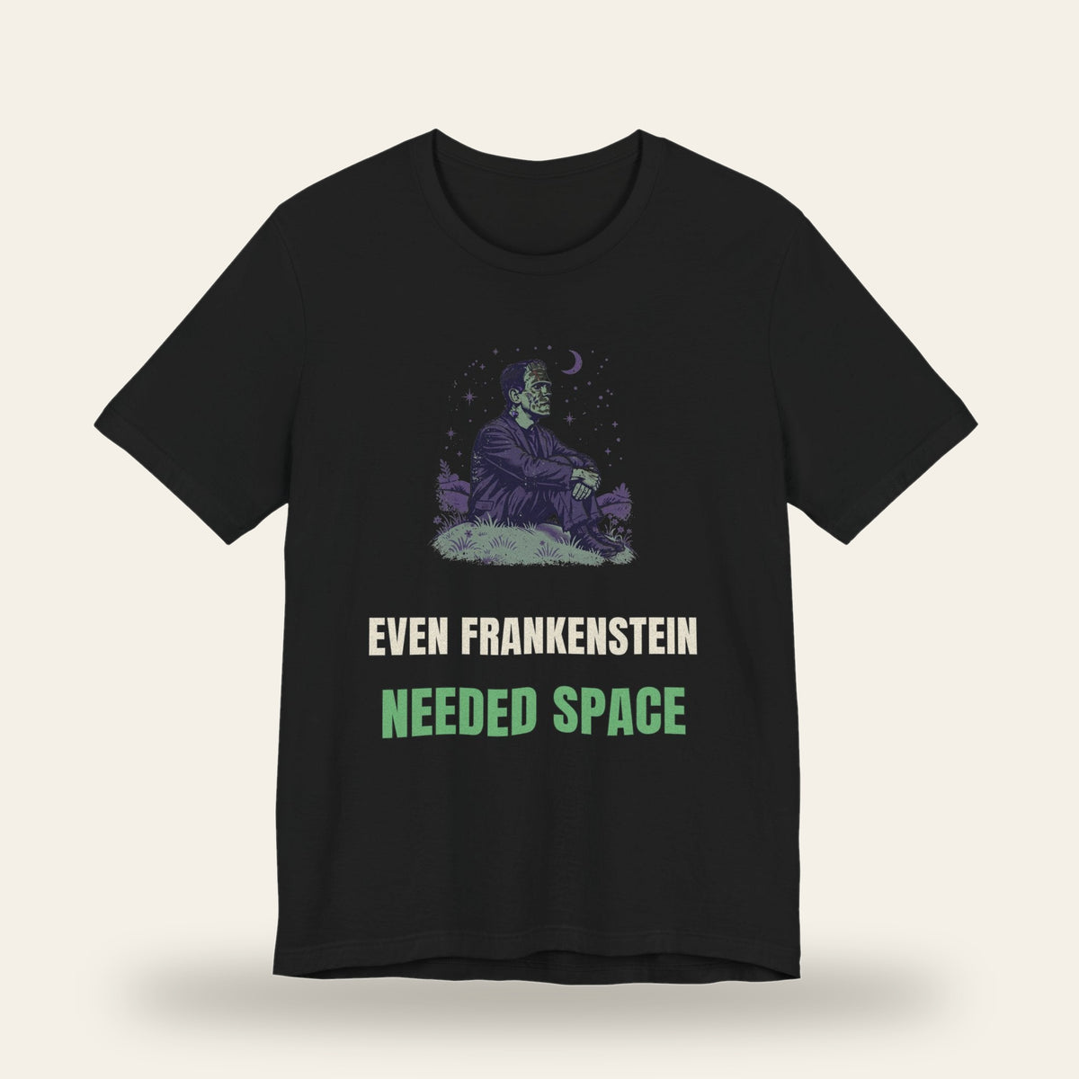 Even Frankenstein Needed Space T-Shirt