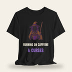 Running on Caffeine & Curses T-Shirt