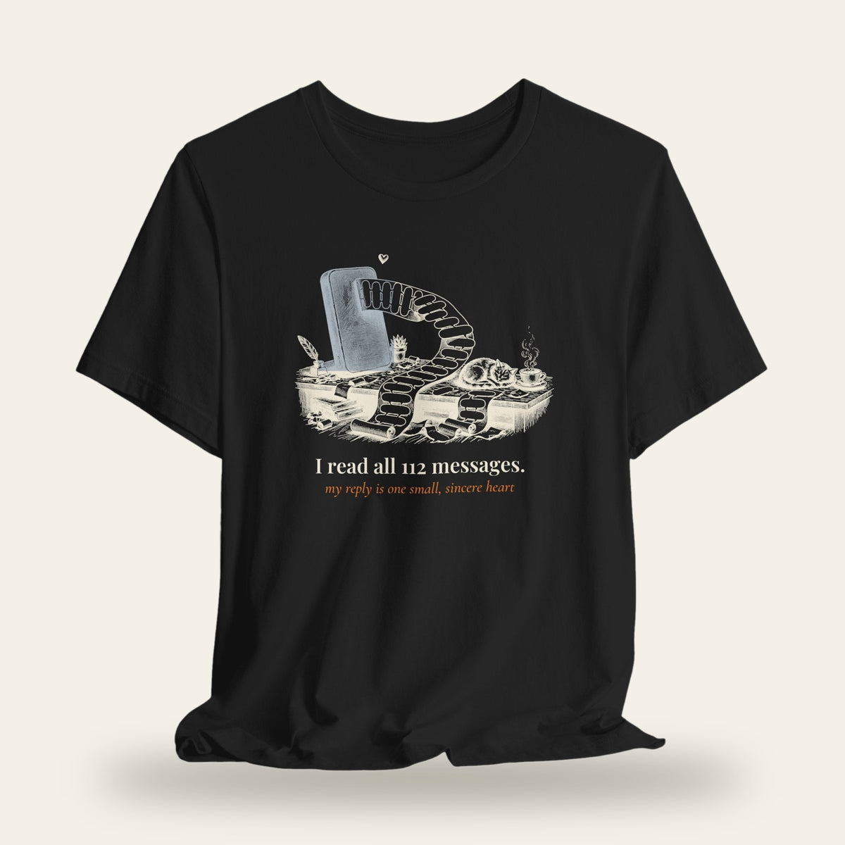I Read All 112 Messages T-Shirt