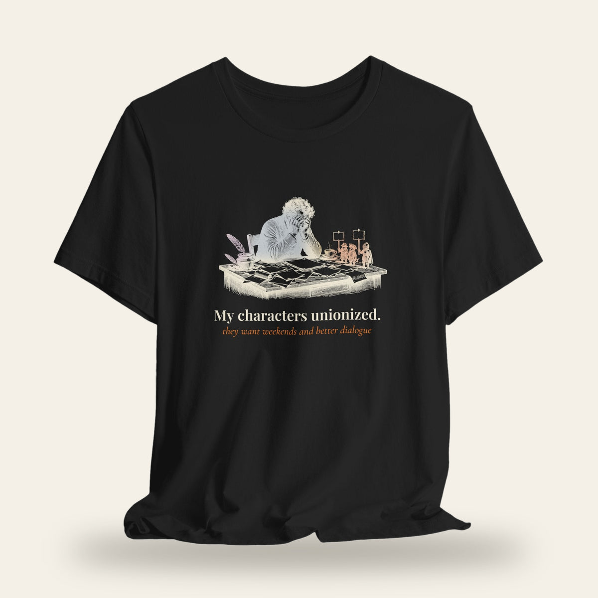 My Characters Unionized T-Shirt