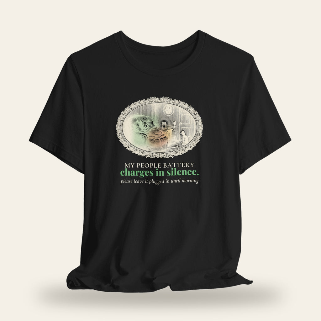 My People Battery Charges in Silence T-Shirt