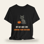 My Cat and I Are Judging Your Costume T-Shirt