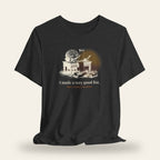 I Made a Very Good List, Then I Needed a Lie-Down T-Shirt