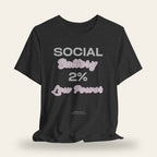 Social Battery 2% Low Power T-Shirt