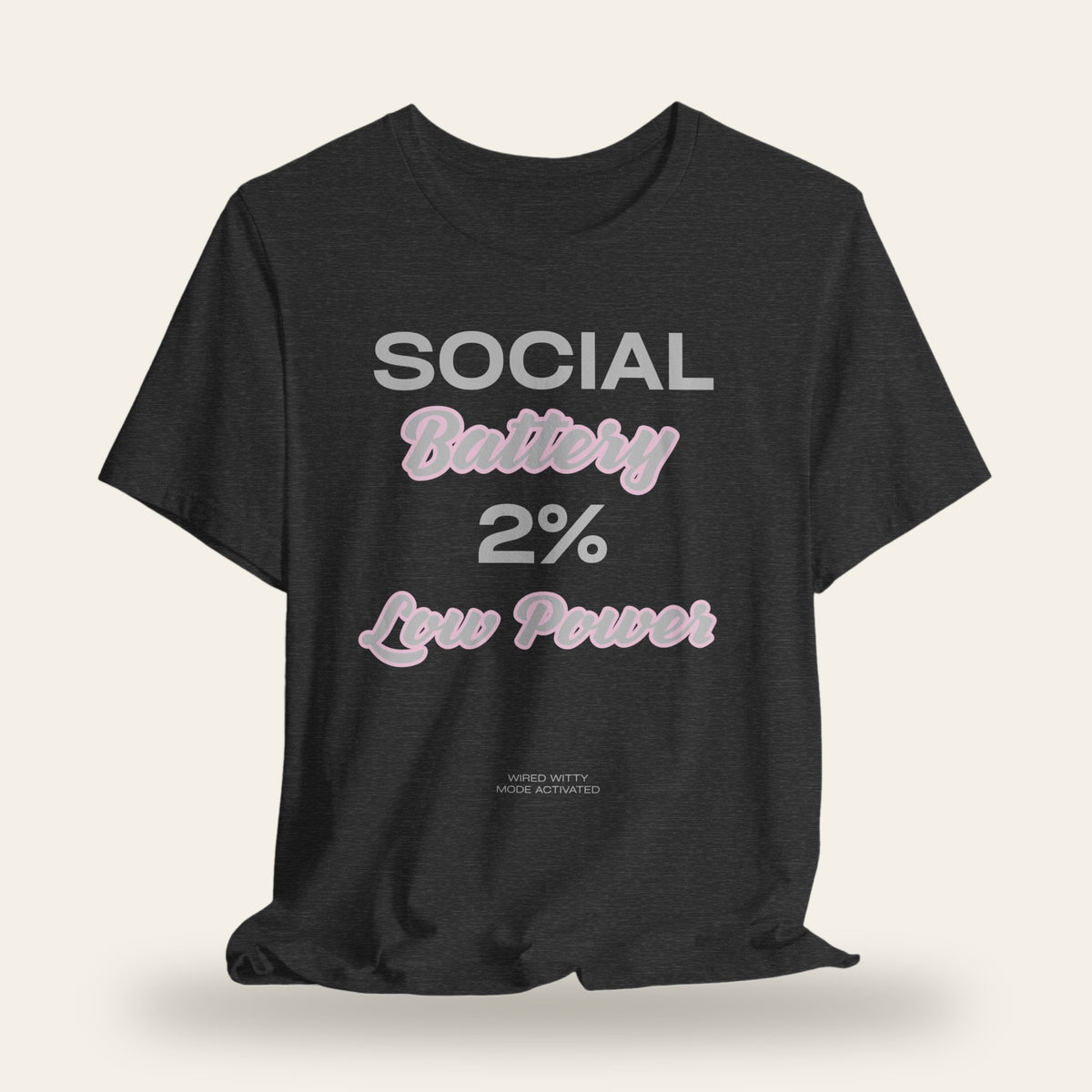 Social Battery 2% Low Power T-Shirt