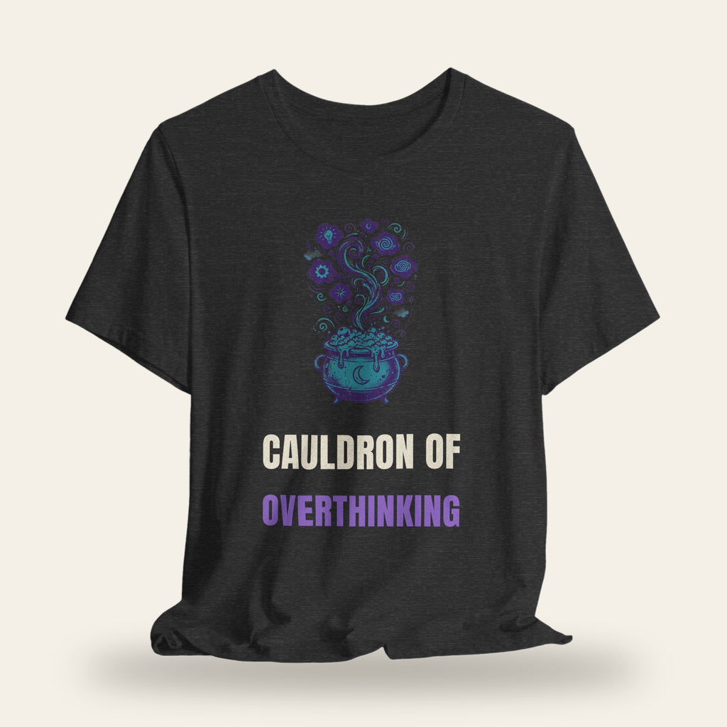 Cauldron of Overthinking T-Shirt