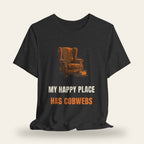My Happy Place Has Cobwebs T-Shirt