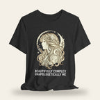 Beautifully Complex T-Shirt