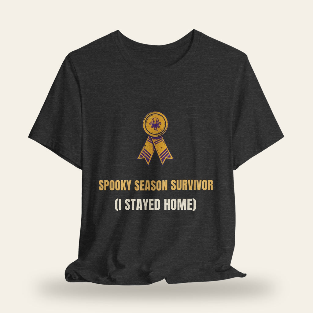 Spooky Season Survivor (I Stayed Home) T-Shirt