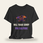 Will Trade Candy for Solitude T-Shirt