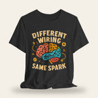 Different Wiring Same Spark T-Shirt
