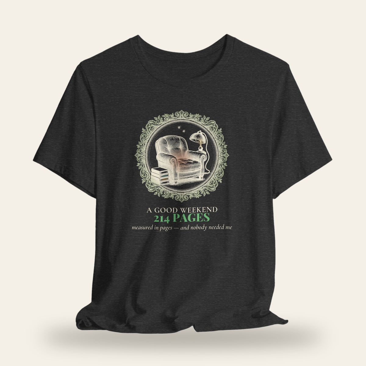 A Good Weekend Measured in Pages T-Shirt