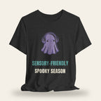 Sensory-Friendly Spooky Season T-Shirt