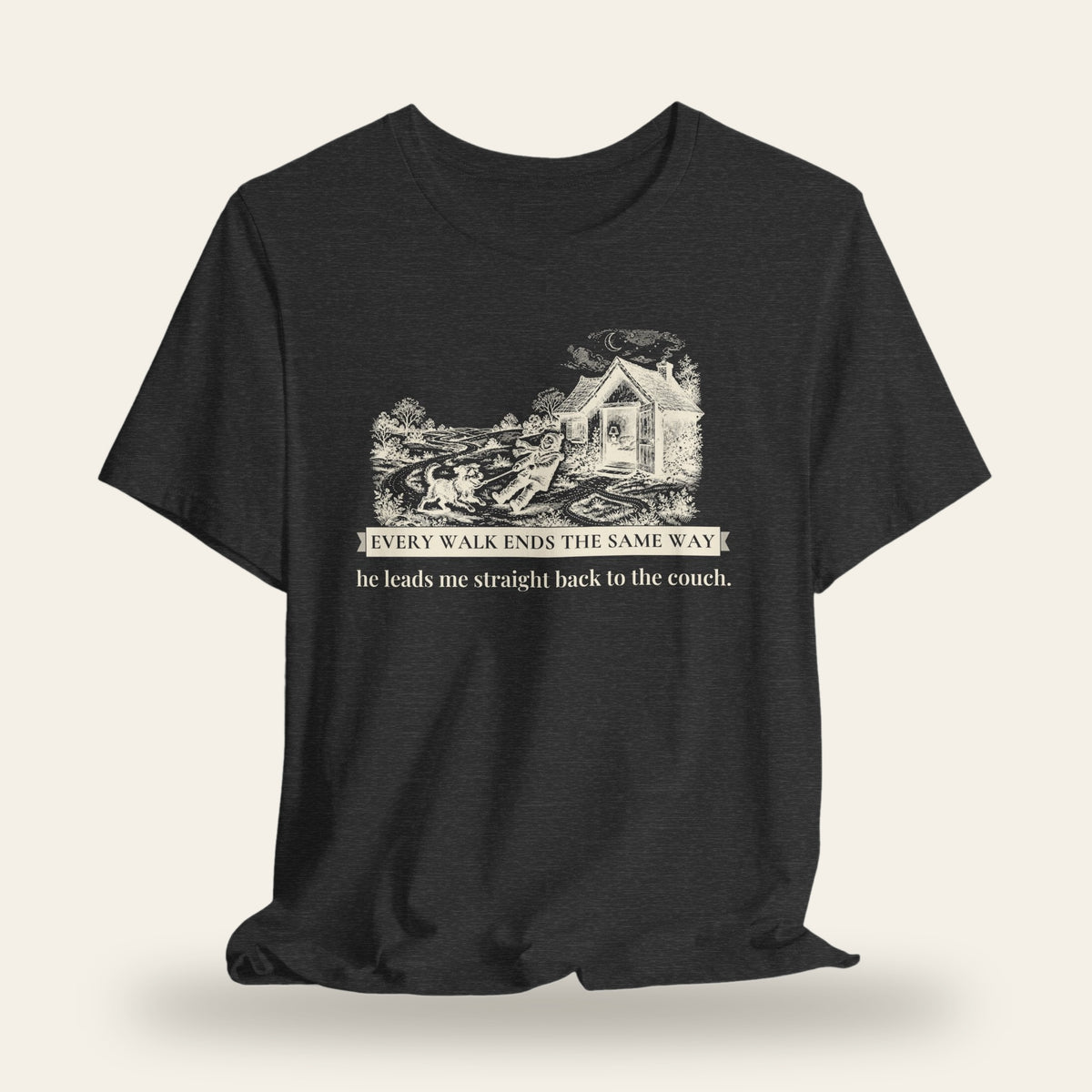 Every Walk Ends the Same Way T-Shirt
