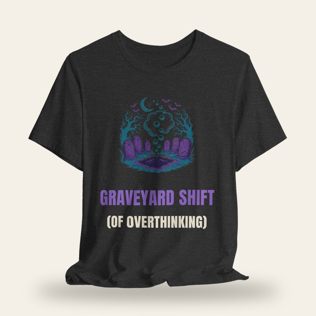 Graveyard Shift (Of Overthinking) T-Shirt