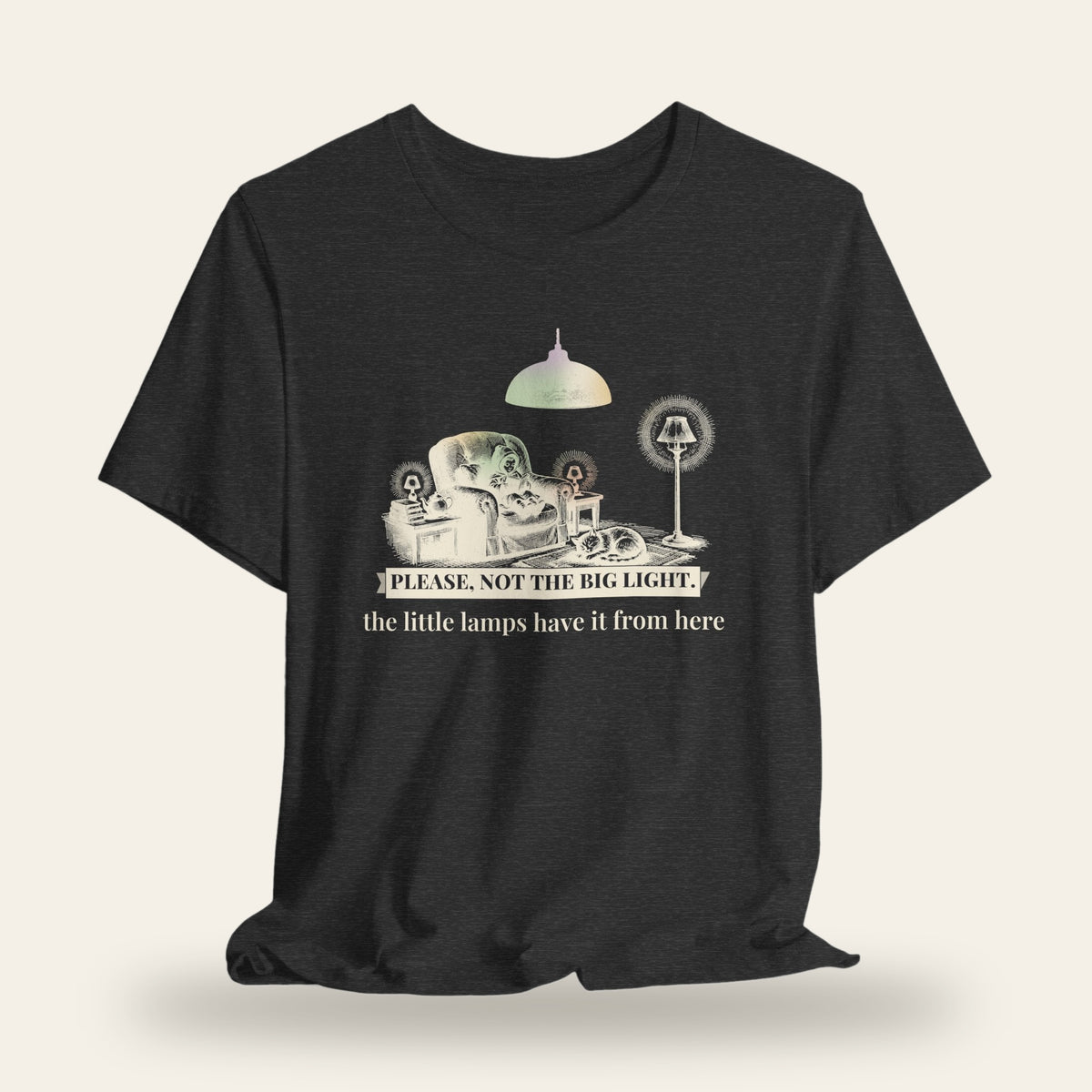 Please, Not the Big Light T-Shirt