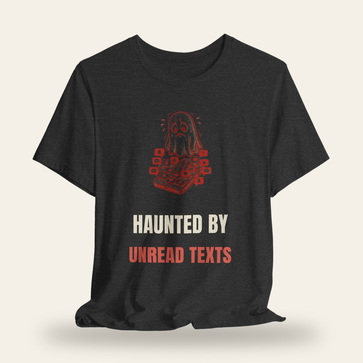 Haunted by Unread Texts T-Shirt