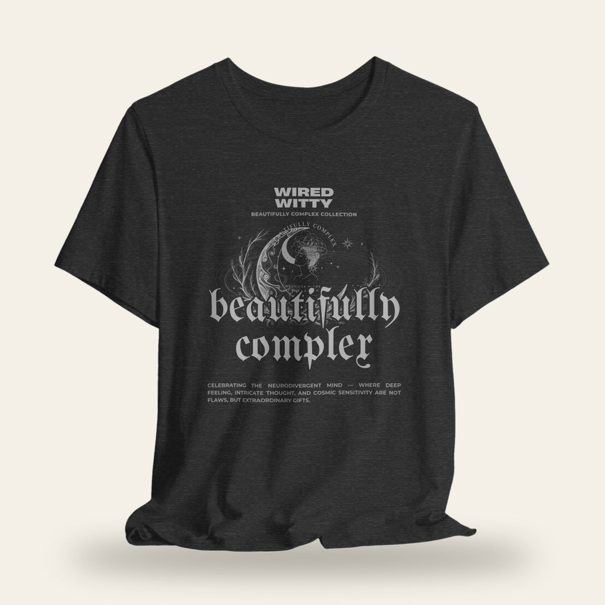 Beautifully Complex - Wired Lady T-Shirt