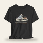 My Characters Unionized T-Shirt