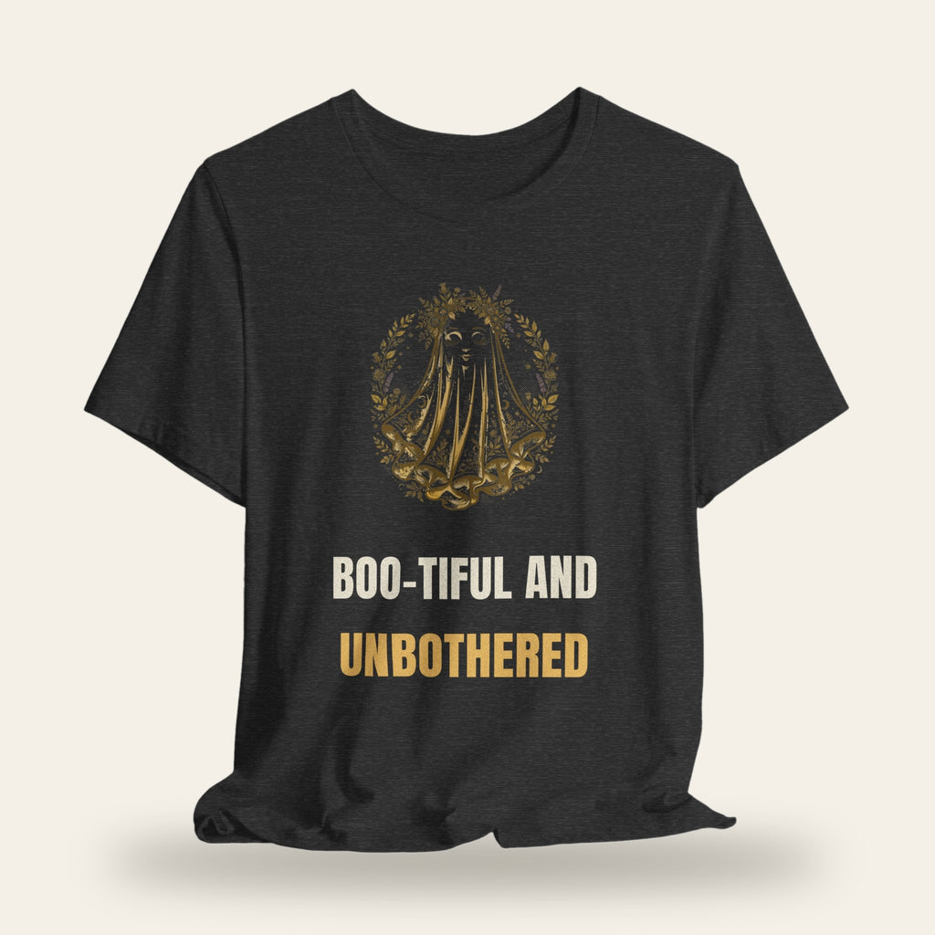 Boo-tiful and Unbothered T-Shirt