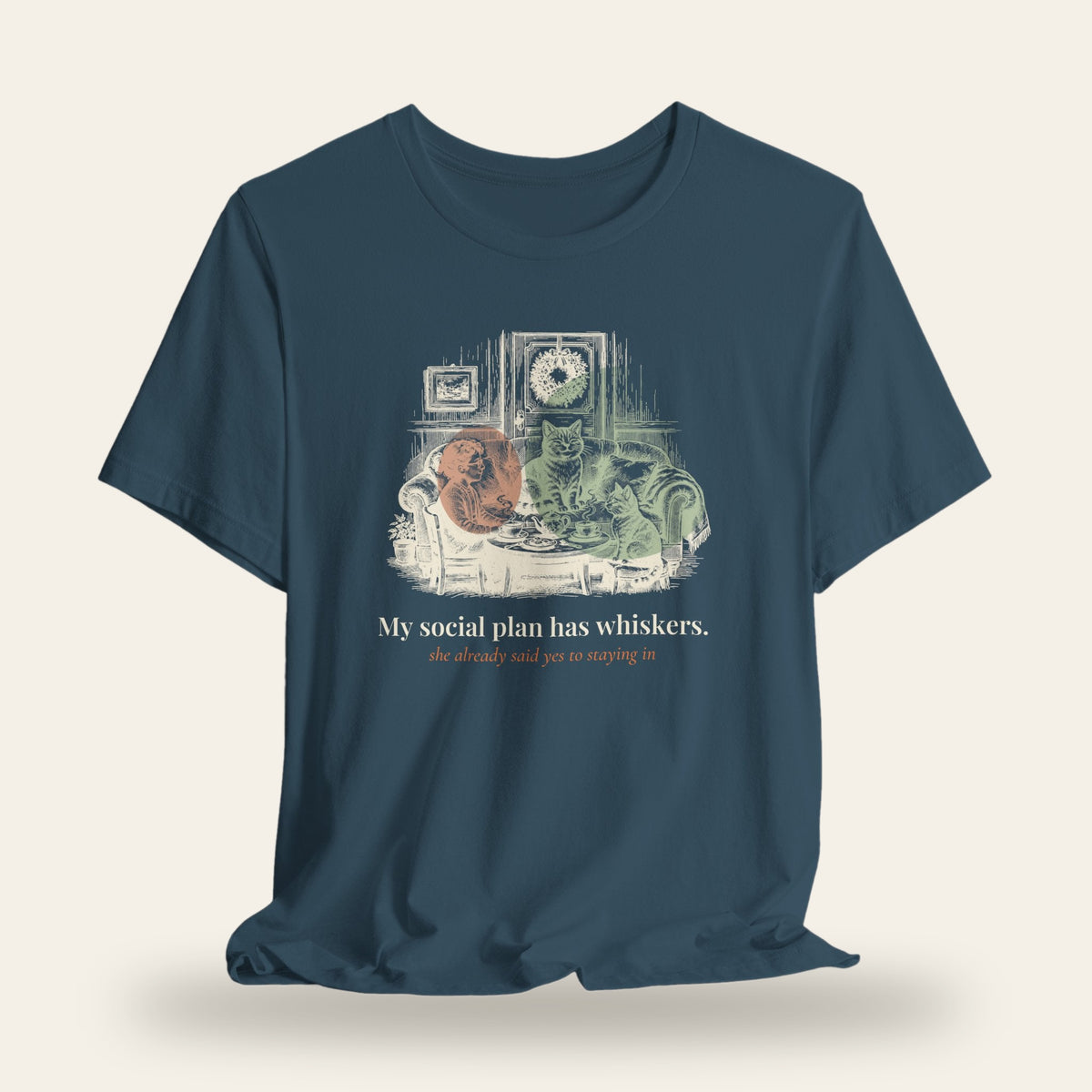 My Social Plan Has Whiskers T-Shirt