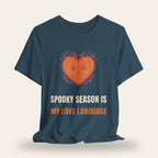 Spooky Season Is My Love Language T-Shirt