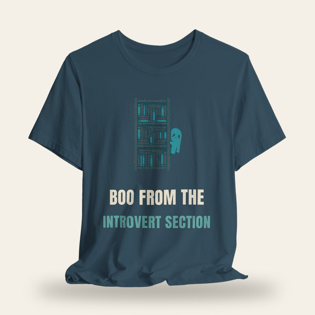 Boo from the Introvert Section T-Shirt
