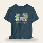 My Houseplant Has Heard Every Rehearsal T-Shirt