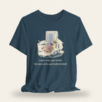 I Gave Him One Scene T-Shirt