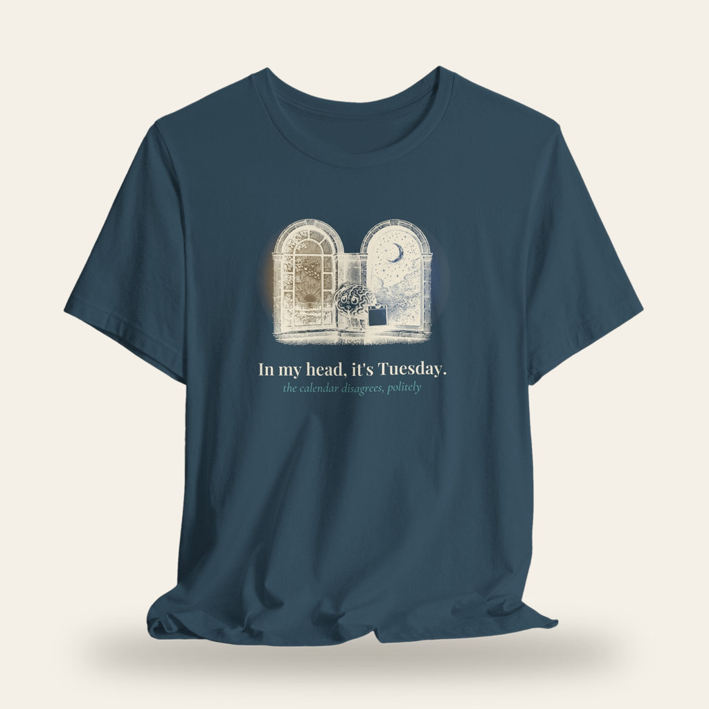 In My Head It's Tuesday T-Shirt