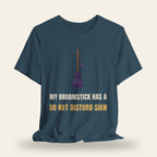 My Broomstick Has a Do Not Disturb Sign T-Shirt