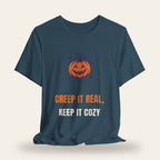 Creep It Real Keep It Cozy T-Shirt
