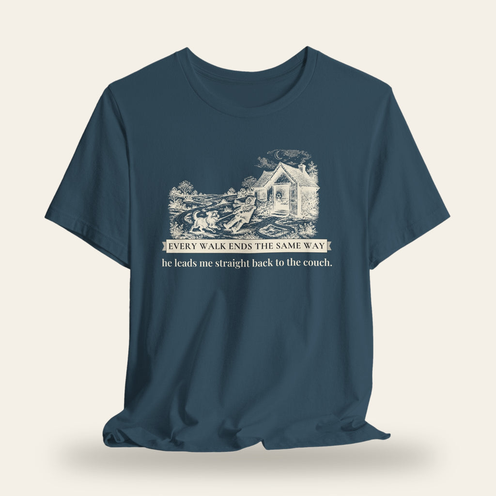 Every Walk Ends the Same Way T-Shirt